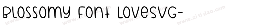 Blossomy Font LoveSVG字体转换